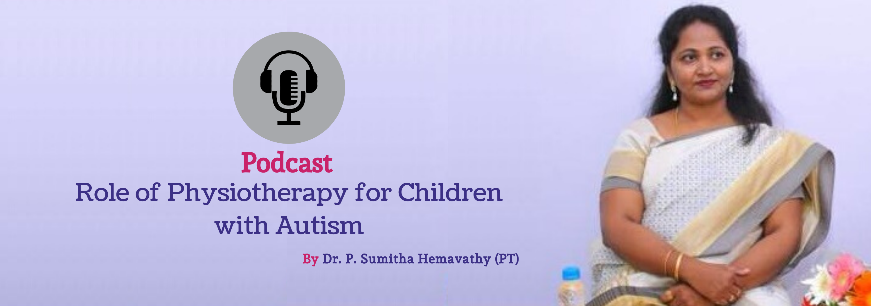 Role of Physiotherapy for Children with Autism