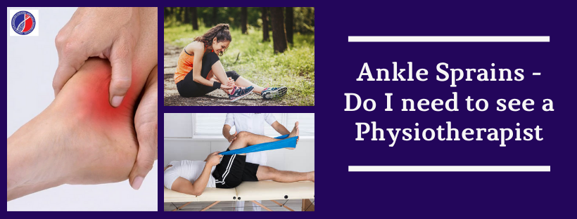 Ankle Sprain - Need Physiotherapy | Physiotherapist in Bangalore
