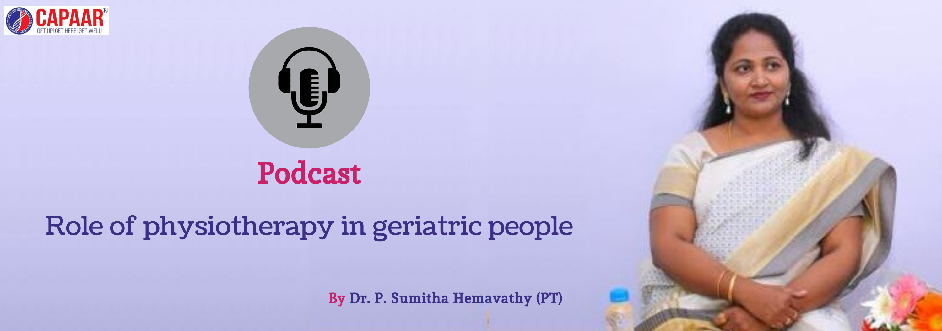 Podcast New Theme - Dr. P. Sumitha Hemavathy (PT)