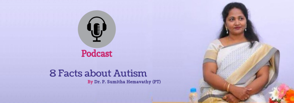 Podcast 8 Facts about Autism