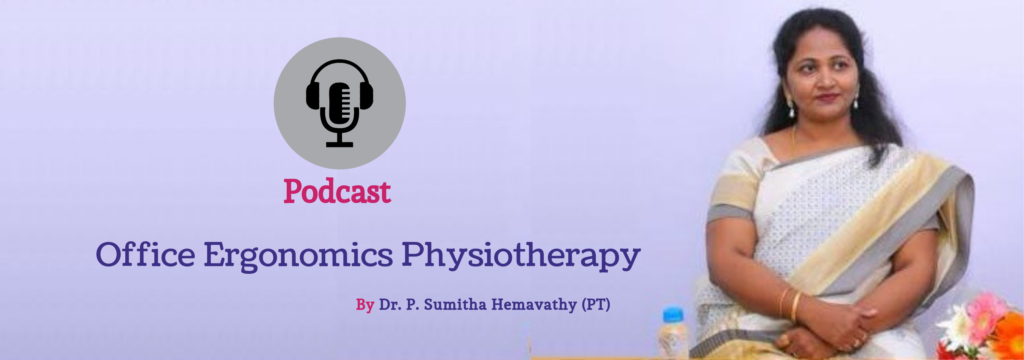 Office Ergonomics Physiotherapy