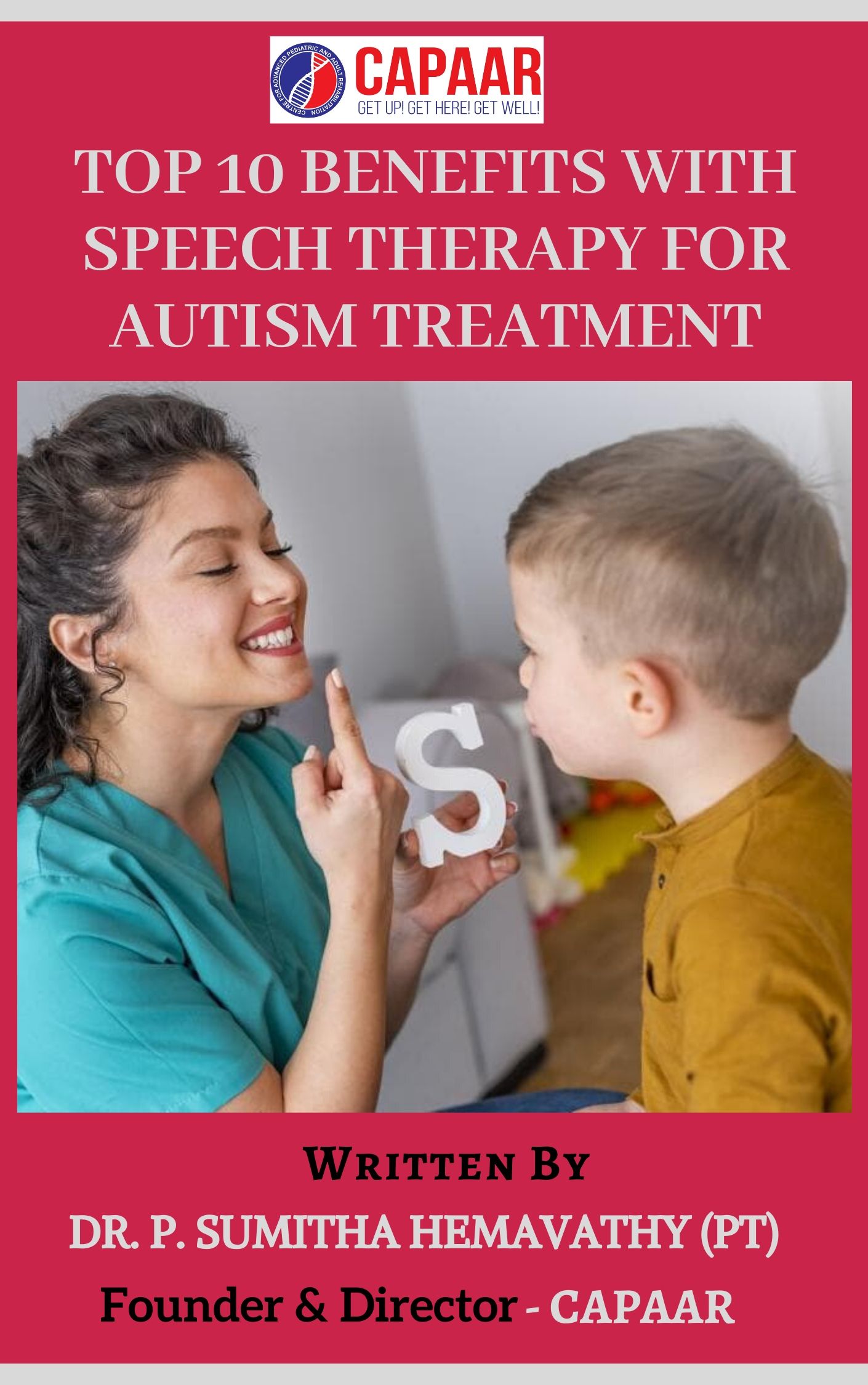 Top 10 Benefits with Speech Therapy for Autism Treatment