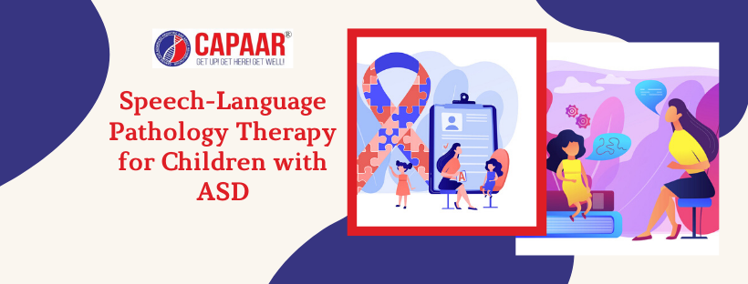 Speech Therapy Centre in Bangalore for ASD | CAPAAR
