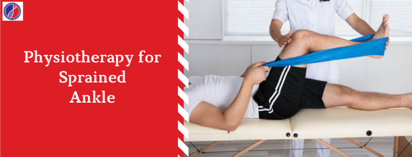 Ankle Sprain Physiotherapy | Physiotherapist in Bangalore