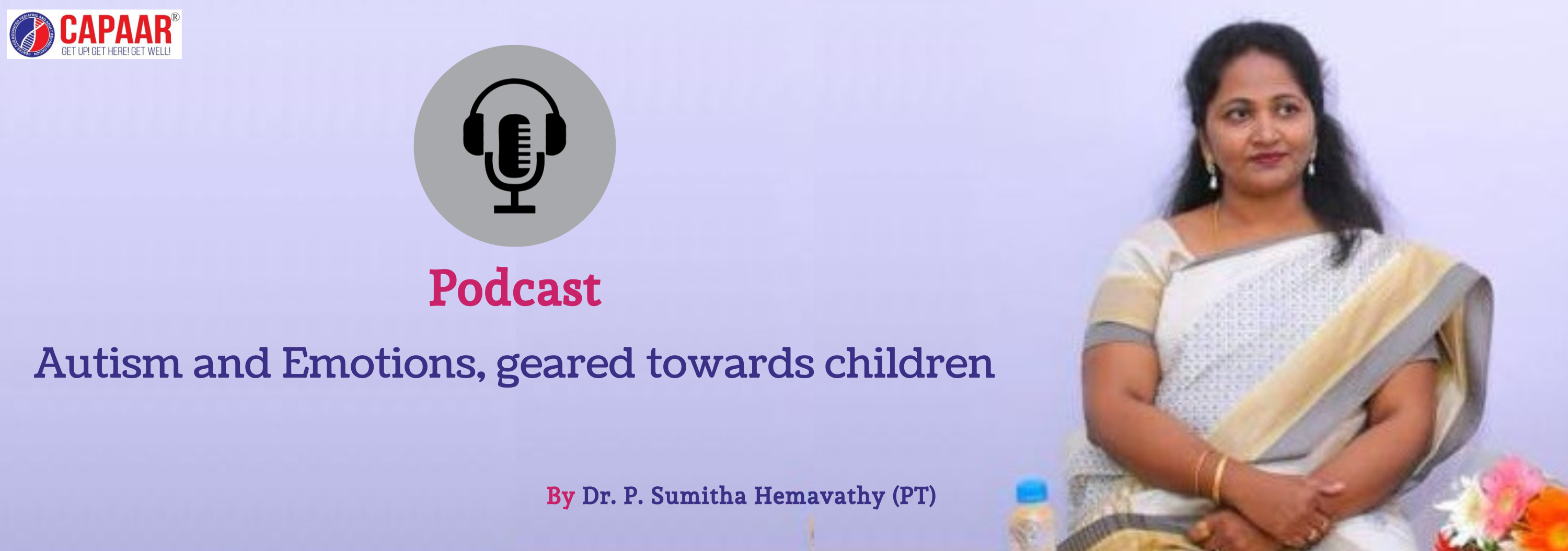 Podcast On Autism and Emotions, geared towards children - CAPAAR
