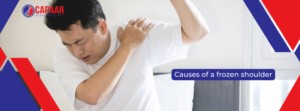 Causes of Frozen Shoulder | Best Physiotherapy in Bangalore | CAPAAR
