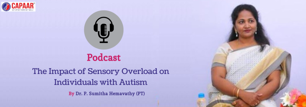 Centres for Autism Near Bangalore | Sensory Issues | CAPAAR