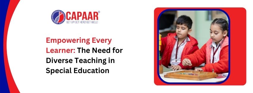 Empowering Every Learner: The Need for Diverse Teaching in Special Education Empowering Every Learner: The Need for Diverse Teaching in Special Education